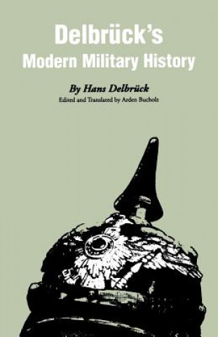 Książka Delbruck's Modern Military History Hans Delbruck