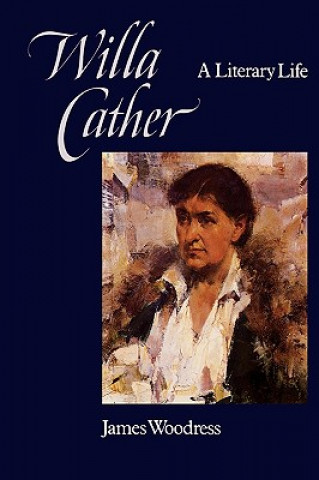 Kniha Willa Cather James Woodress