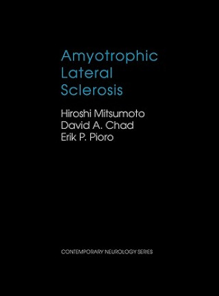 Kniha Amyotrophic Lateral Sclerosis Hiroshi Mitsumoto