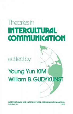 Książka Theories in Intercultural Communication Young Yun Kim