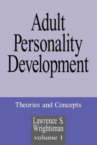Книга Adult Personality Development Lawrence S. Wrightsman