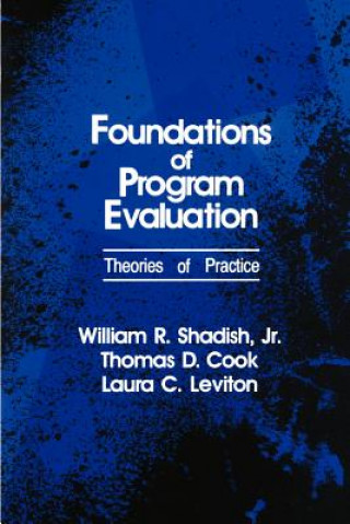 Kniha Foundations of Program Evaluation WILLIAM R SHADISH