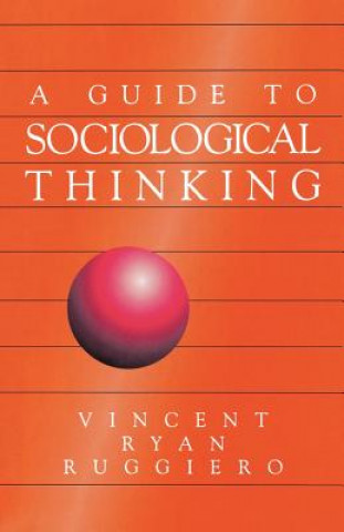 Buch Guide to Sociological Thinking Vincent Ryan Ruggiero