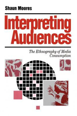Book Interpreting Audiences Shaun Moores