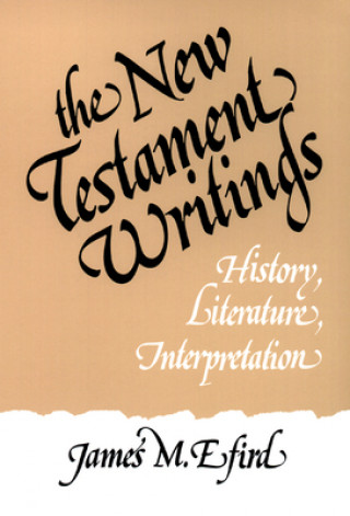 Knjiga New Testament Writings James M. Efird
