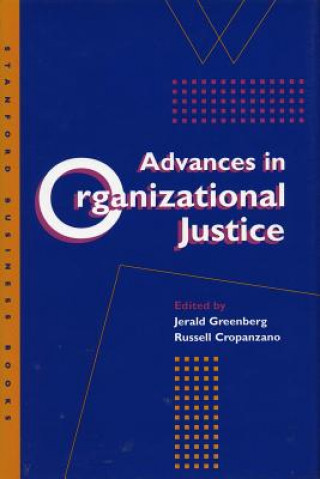 Livre Advances in Organizational Justice Jerald Greenberg