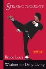 Carte Bruce Lee Striking Thoughts Bruce Lee