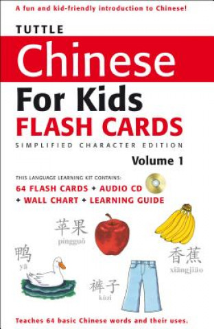 Kniha Tuttle Chinese for Kids Flash Cards Kit Vol 1 Simplified Ed 