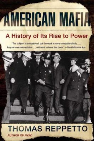 Книга American Mafia Thoma Reppetto