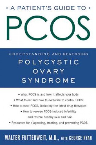 Kniha Patient's Guide to PCOS Walter Futterweit