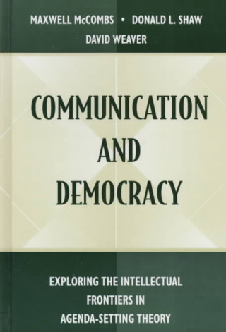 Carte Communication and Democracy Maxwell Mc Combs