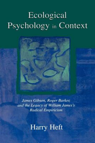 Knjiga Ecological Psychology in Context Heft