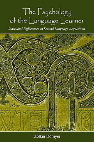 Könyv Psychology of the Language Learner Dornyei