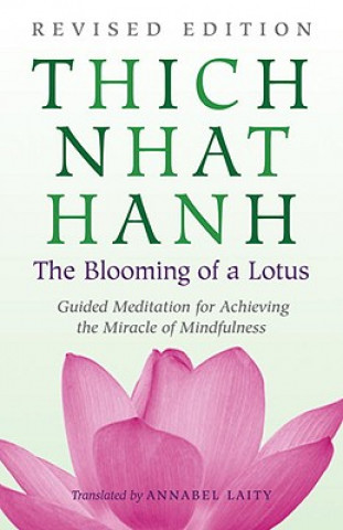 Kniha Blooming of a Lotus Thich Nhat Hanh