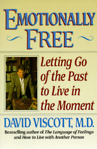 Knjiga Emotionally Free David Viscott