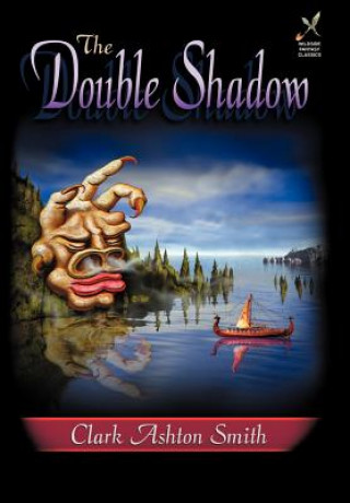 Boek Double Shadow Clark  Ashton Smith