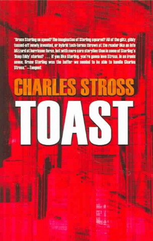 Книга Toast Charles Stross