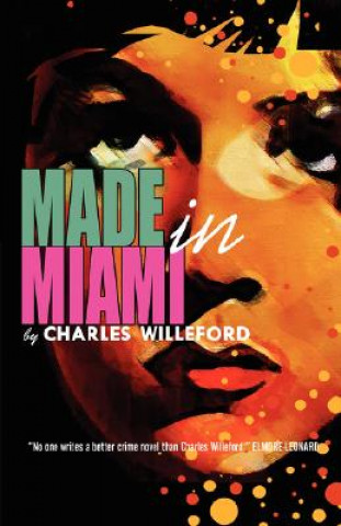 Kniha Made in Miami Charles Willeford
