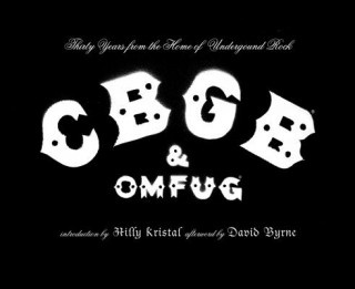 Kniha Cbgb and Omfug Hilly Kristal