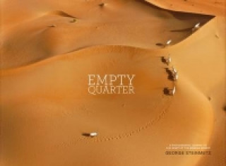 Kniha Empty Quarter: A Photographic Journey to the Heart of the Arabian George Steinmetz