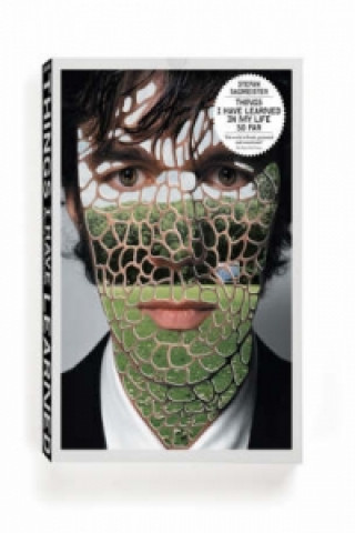 Könyv Things I Have Learned in My Life So Far Stefan Sagmeister
