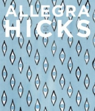 Könyv Allegra Hicks: An Eye for Design Allegra Hicks
