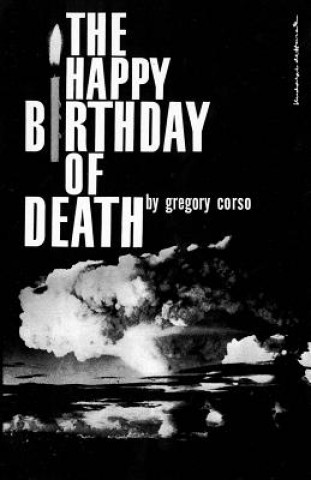 Kniha Happy Birthday of Death Gregory Corso