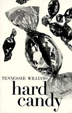 Könyv Hard Candy Tennessee Williams