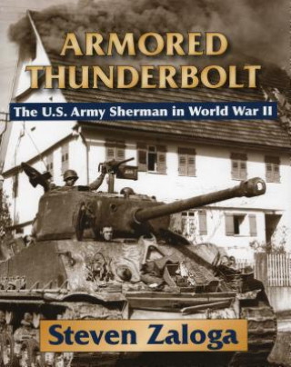 Knjiga Armored Thunderbolt Steven Zaloga