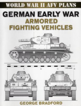 Carte German Early War Armored Fighting Vehicles George R Bradford