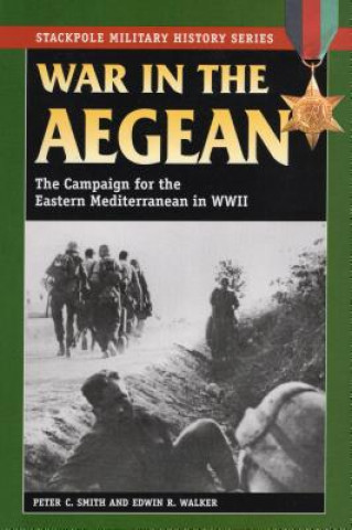 Kniha War in the Aegean Peter C. Smith