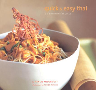 Buch Quick & Easy Thai Nancie McDermott