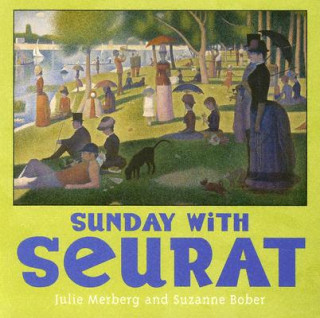 Kniha Sunday with Seurat Julie Merberg