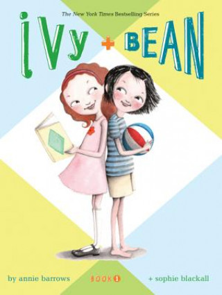 Könyv Ivy & Bean - Book 1 Annie Barrows