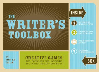 Kniha Writer's Toolbox: Creative Games and Exercises for Inspiring the 'Write' Side of Your Brain Jamie Cat Callan