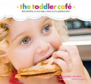 Kniha Toddler Cafe Jennifer Carden