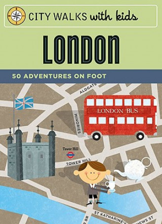 Nyomtatványok City Walks Kids: London Emily Laurence Baker