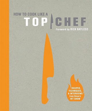 Buch How to Cook Like a Top Chef Emily Miller