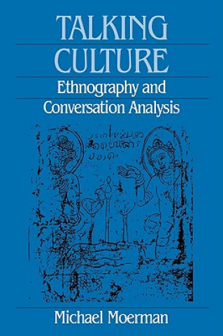 Kniha Talking Culture Michael Moerman