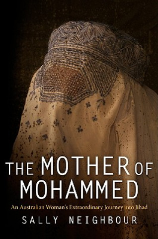 Книга Mother of Mohammed Sally Neighbour