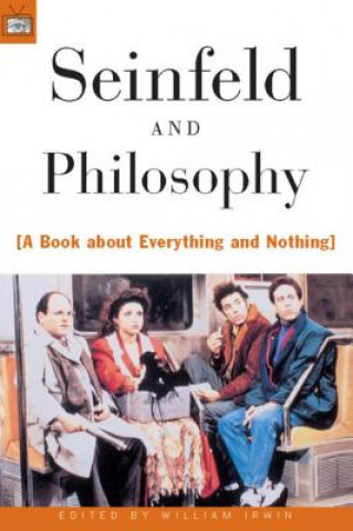 Carte Seinfeld and Philosophy William Irwin
