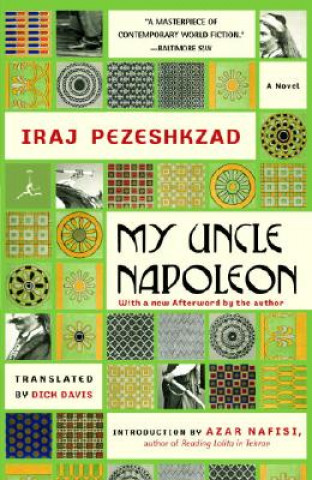 Könyv My Uncle Napoleon Iraj Pezeshkzad