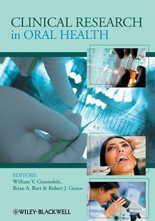 Könyv Clinical Research in Oral Health William V Giannobile