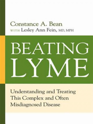 Knjiga Beating Lyme Disease Constance Bean