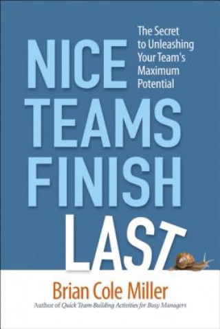 Kniha Nice Teams Finish Last Brian Cole Miller