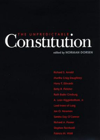 Könyv Unpredictable Constitution Norman Dorsen