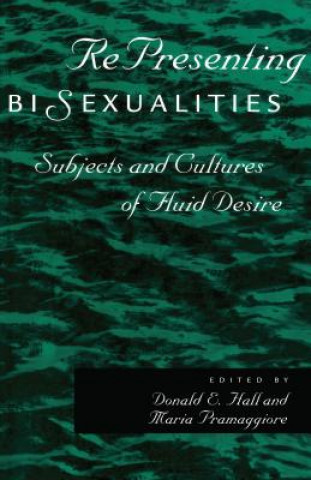 Könyv RePresenting Bisexualities Maria Pramaggiore