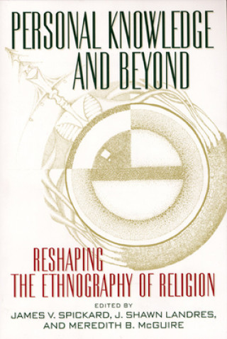 Buch Personal Knowledge and Beyond James V Spickard