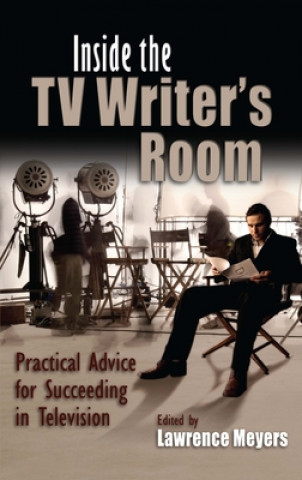 Könyv Inside the TV Writer's Room Lawrence Meyers