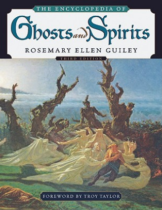 Kniha Encyclopedia of Ghosts and Spirits Rosemary Guiley